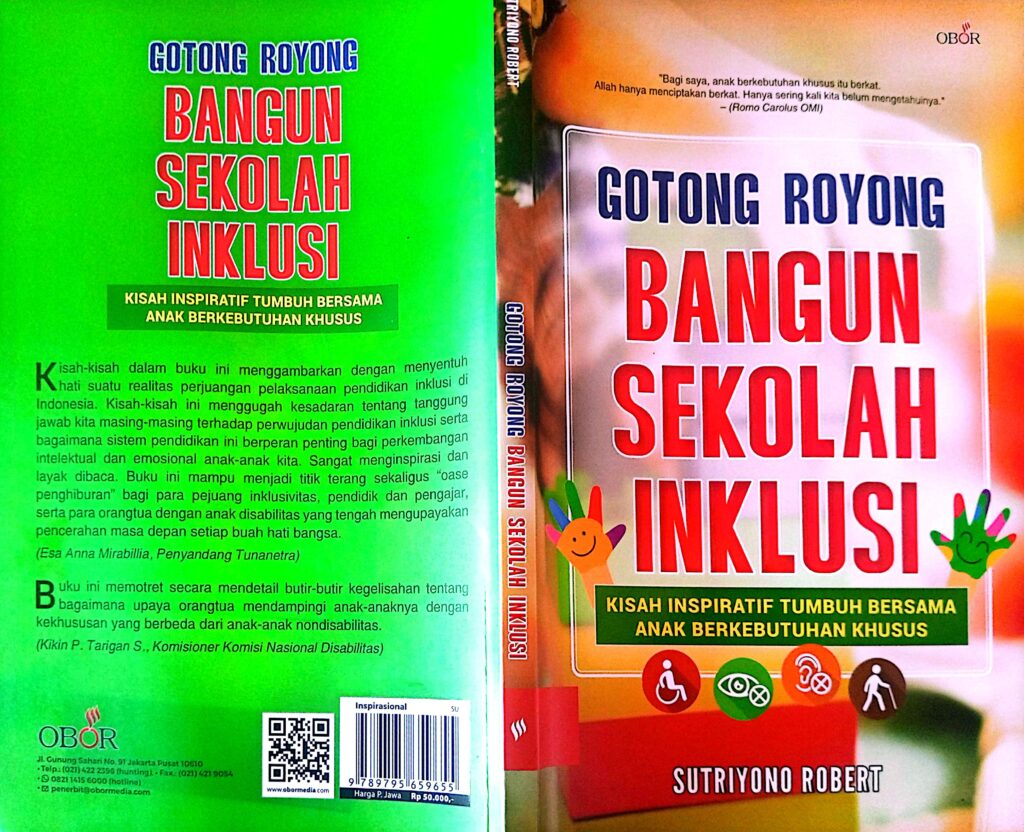 TEKS RESENSI BUKU : GOTONG ROYONG BANGUN SEKOLAH INKLUSI